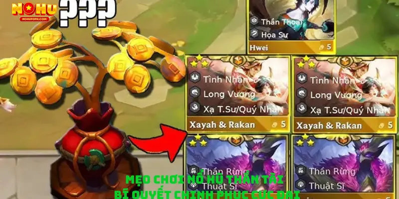 Mẹo Chơi Nổ Hũ Thần Tài – Bí Quyết Chinh Phục Cực Đại